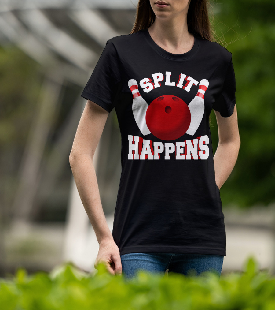 Split Happens Bowling Team Bowlers Joke Red Ball Pins T-Shirt
