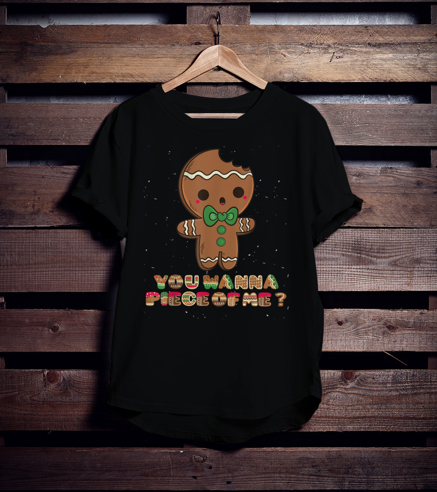 Gingerbread Man You Wanna Piece Of Me Bowtie Green Buttons T-Shirt