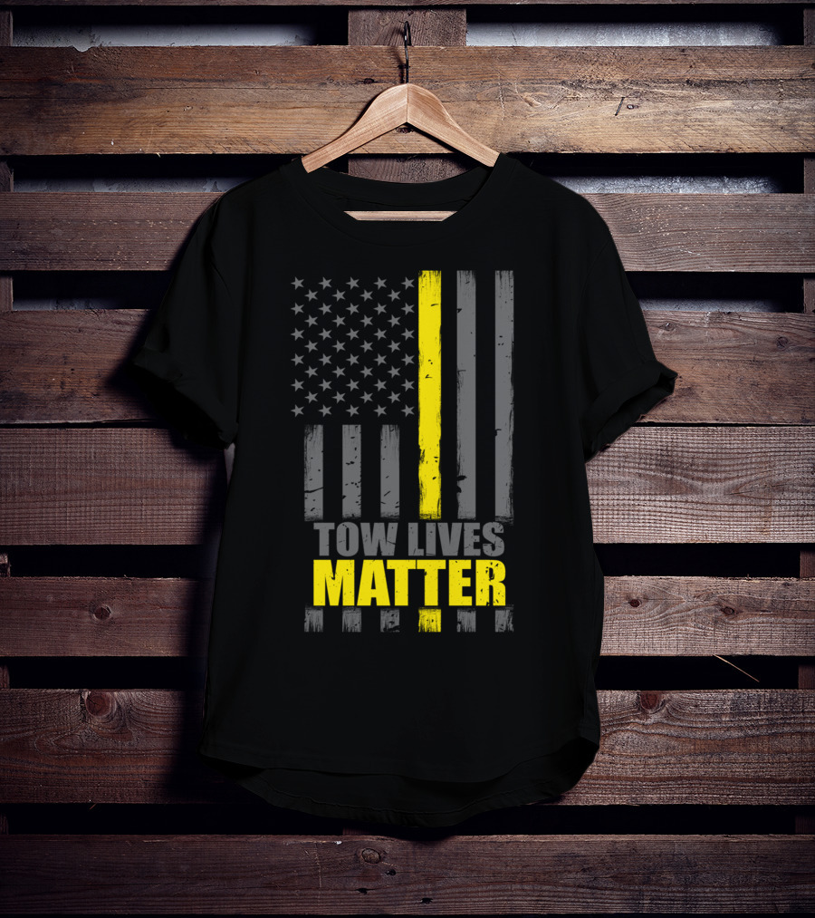 Tow Lives Matter Thin Yellow Line Flag T-Shirt
