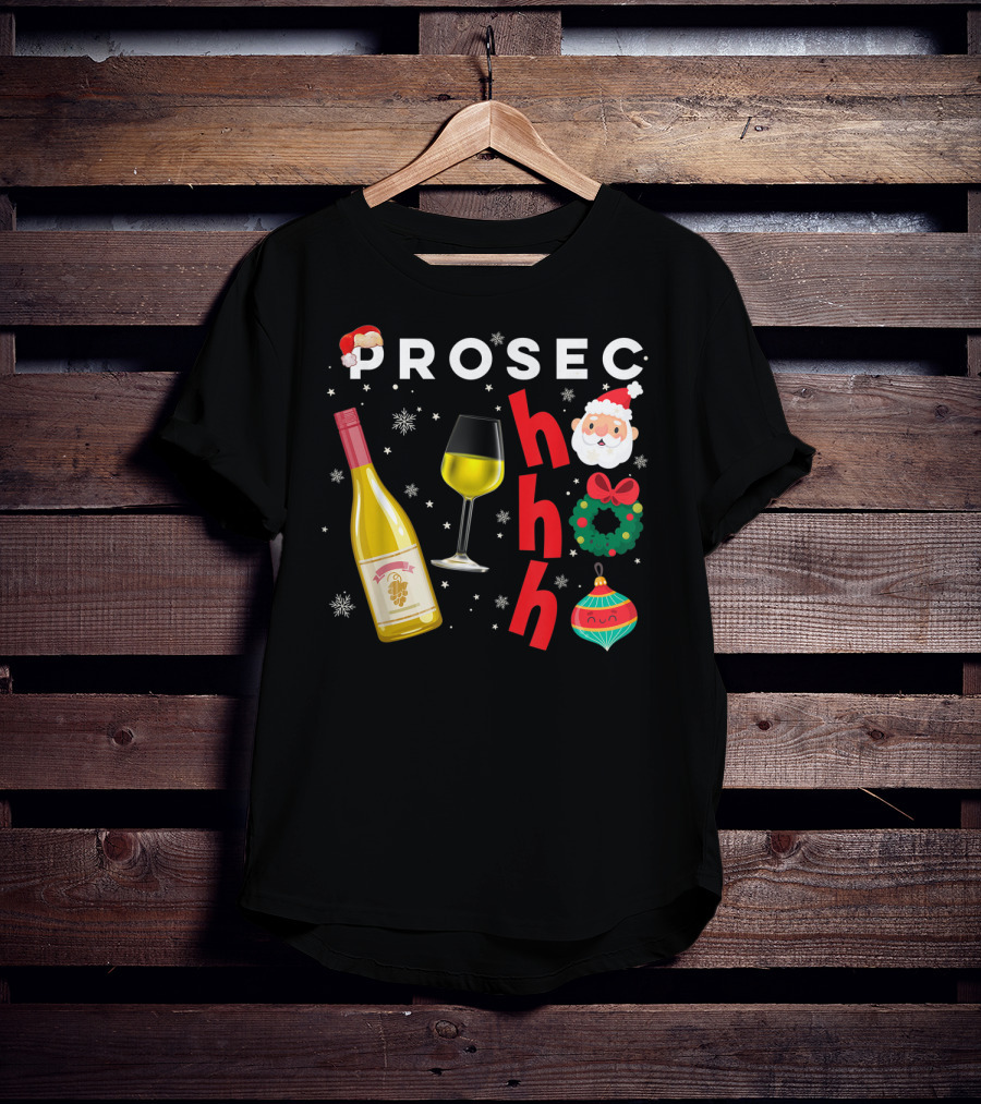 PROSEC HO HO Christmas Wine Santa Wreath Ornaments T-Shirt