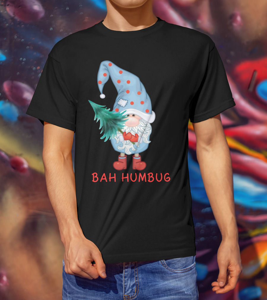 Bah Humbug Christmas Gnome With Festive Hat And Tree T-Shirt