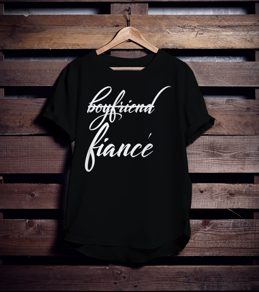 Boyfriend Crossed Out Fiance Funny Future Groom T-Shirt
