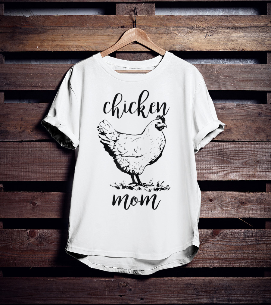 Chicken Mom Raising Crazy Chicken Lady T-Shirt
