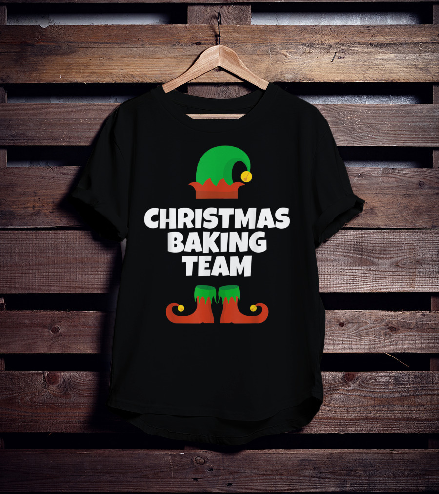 Christmas Baking Team Funny Cookie Baker Elf Hat And Shoes T-Shirt