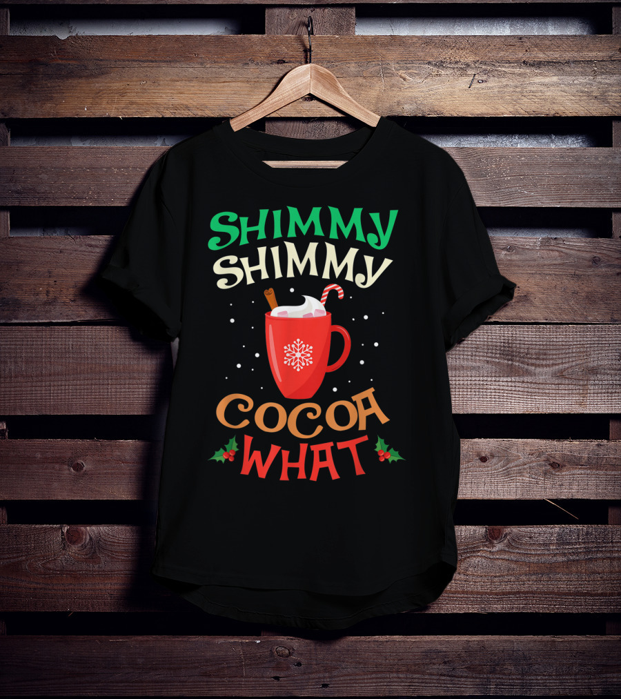 Shimmy Shimmy Cocoa What Christmas Snowflake Candy Cane Mug T-Shirt