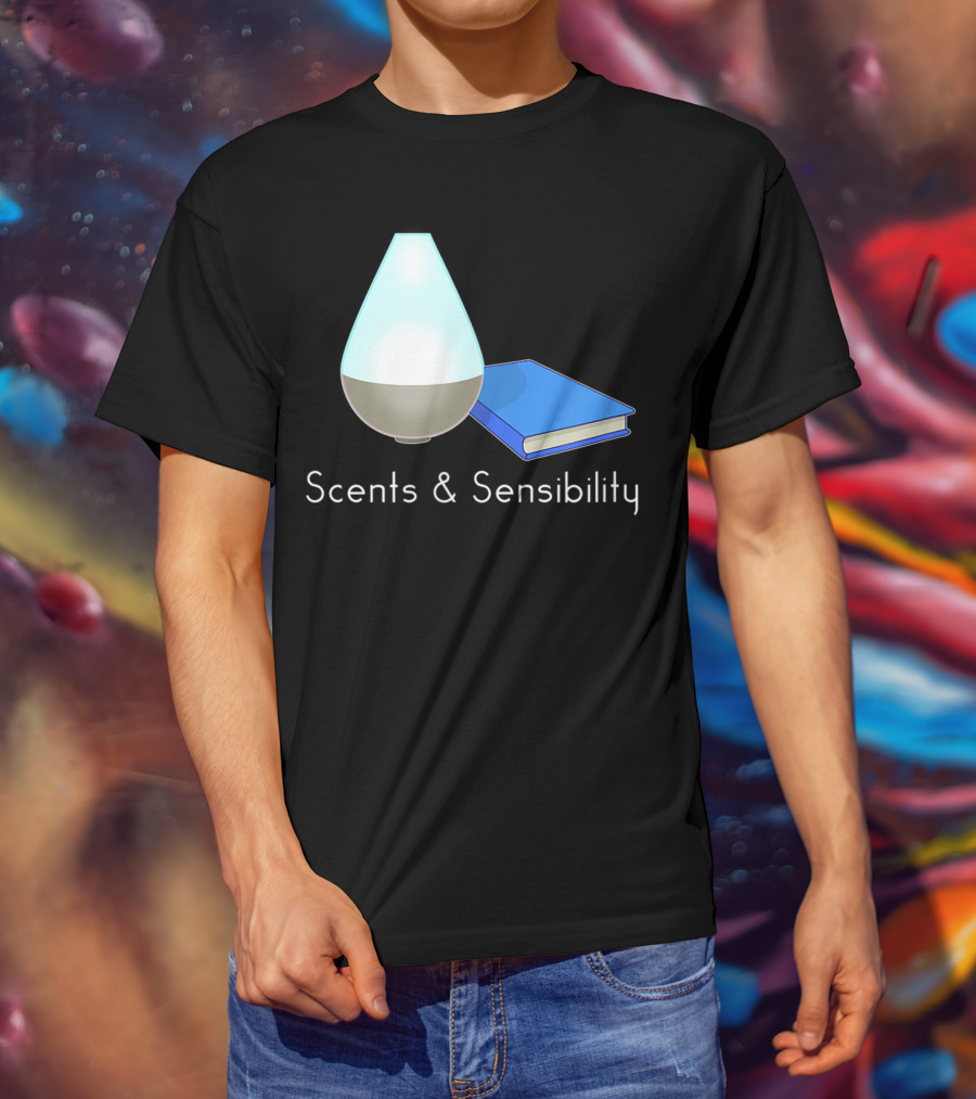 Scents And Sensibility Essential Oils Diffuser Jane Austen Sense Book T-Shirt