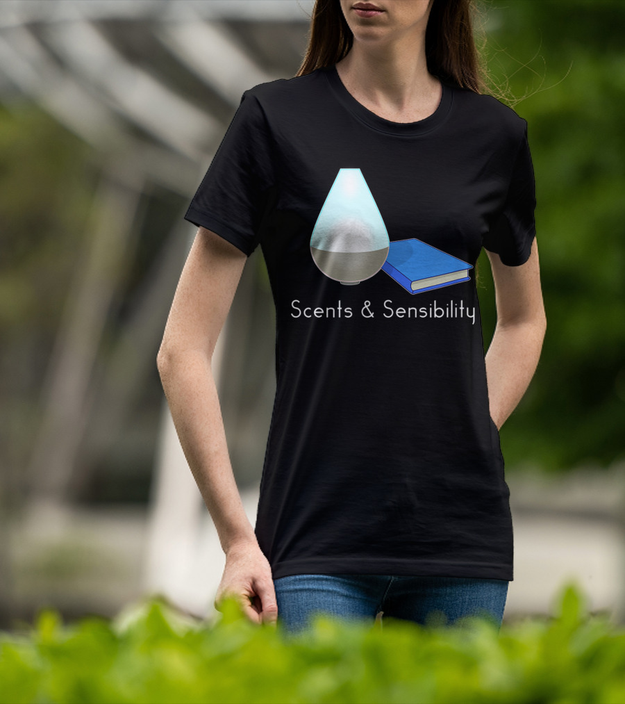 Scents And Sensibility Essential Oils Diffuser Jane Austen Sense Book T-Shirt