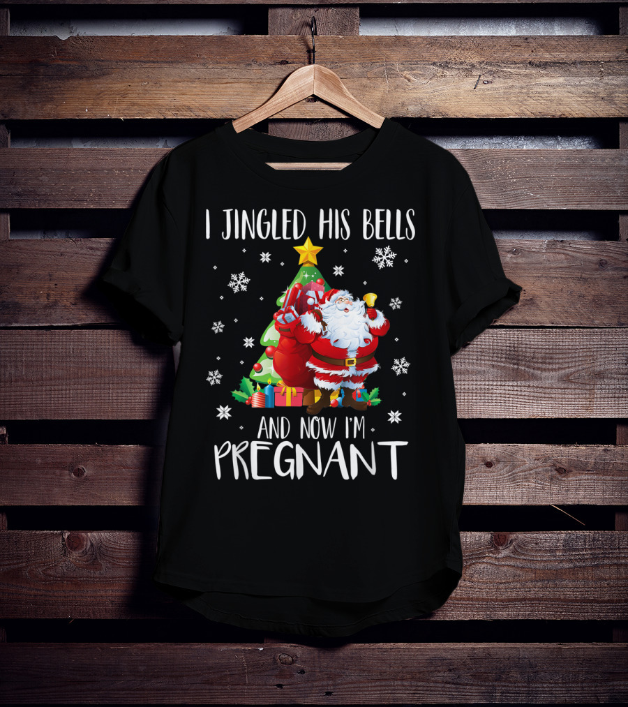 I Jingled His Bells Christmas Pregnancy Announcement Santa Snowflakes Tree T-Shirt