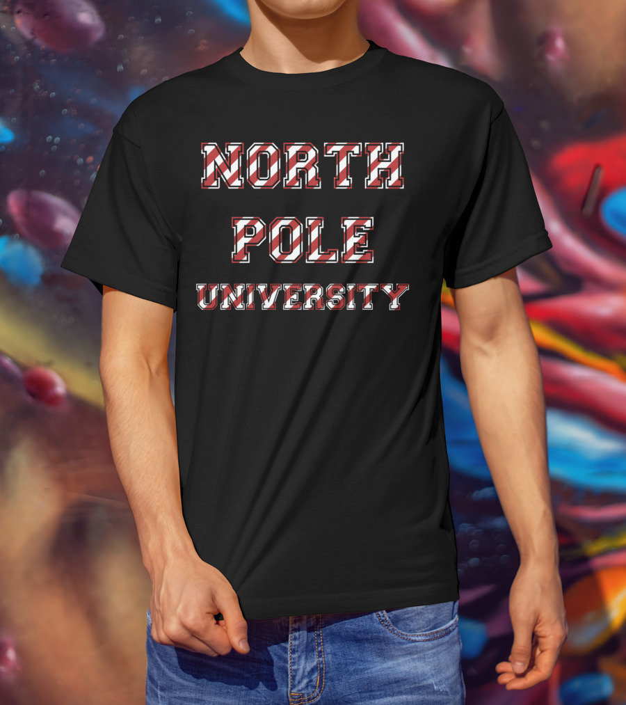 North Pole University Funny Santa T-Shirt