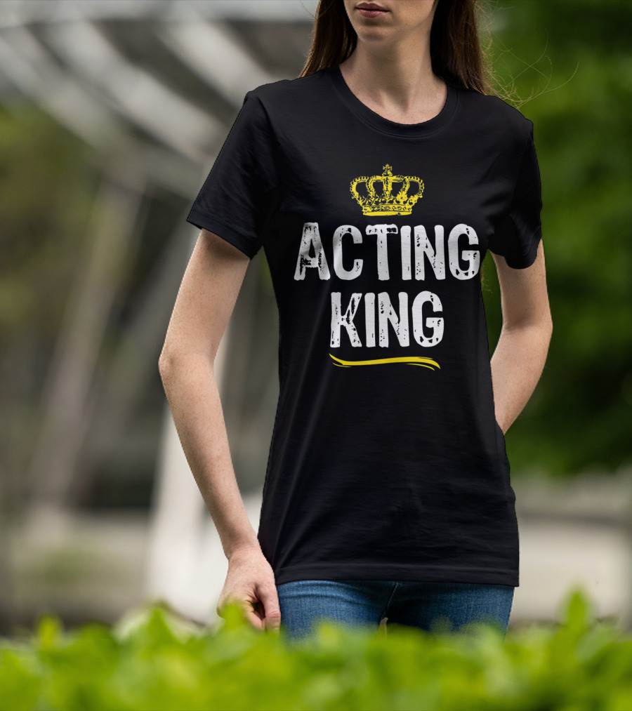 Acting King Funny Cool Accountant Crown T-Shirt
