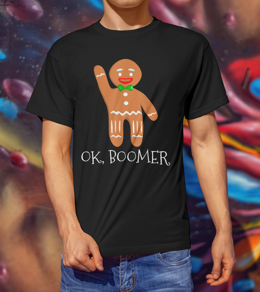 OK Boomer Gingerbread Millennials Gen T-Shirt