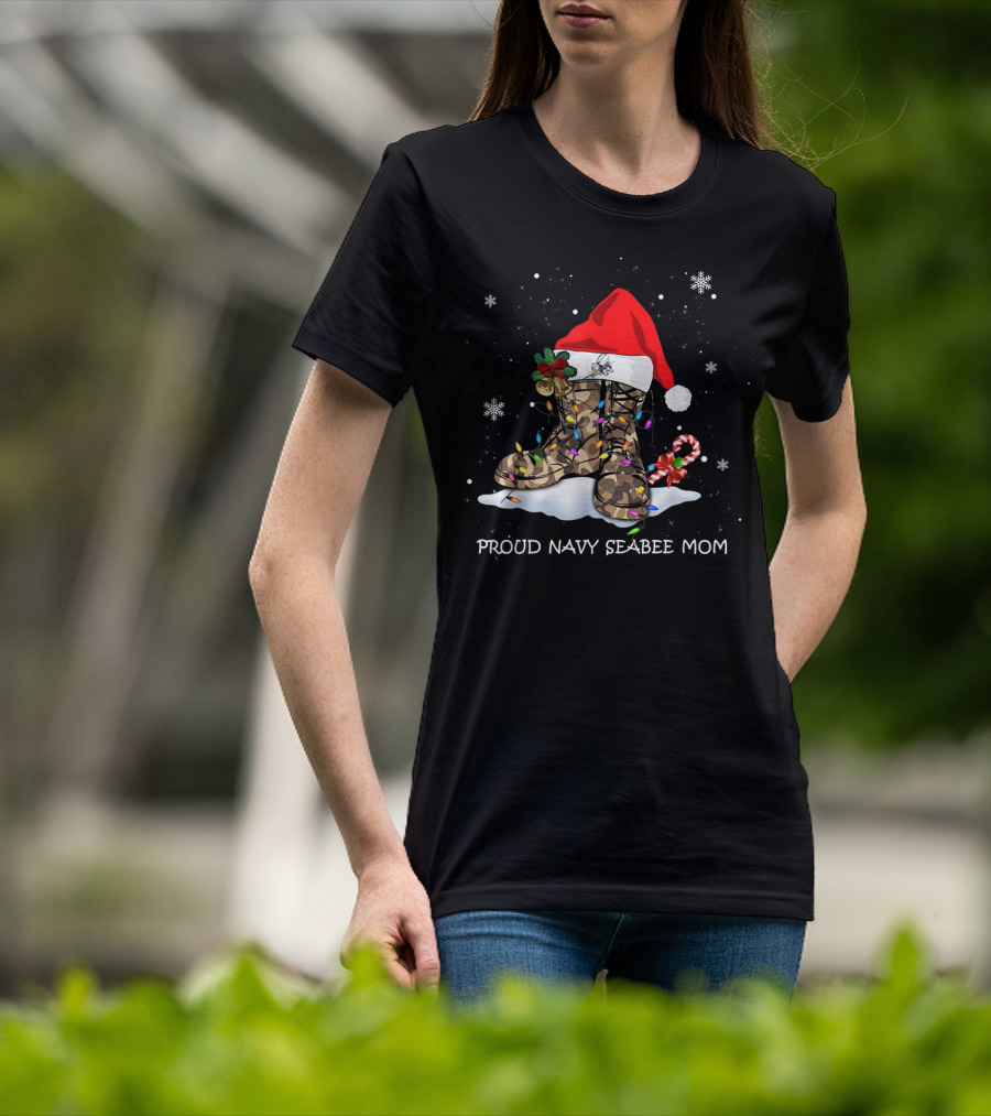 Proud Navy Seabee Mom Christmas Boots With Santa Hat And Candy Cane T-Shirt