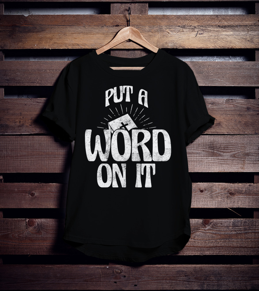 Put A Word On It Christian Faith Based Cross T-Shirt