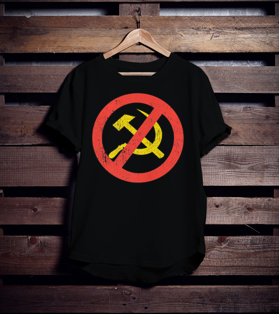 Anti Communism Symbol Hammer And Sickle No Sign T-Shirt