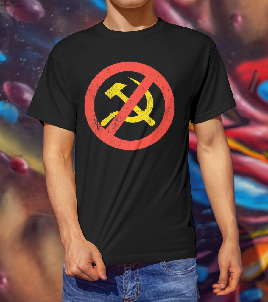 Anti Communism Symbol Hammer And Sickle No Sign T-Shirt