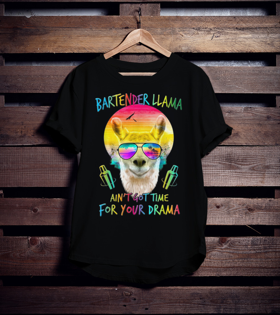 Bartender Llama Ain't Got Time For Your Drama Retro Sunset Vibes T-Shirt