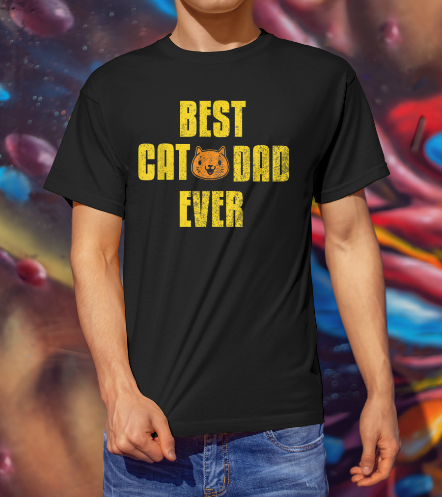 Best Cat Dad Ever Funny Fathers Day Gift T-Shirt