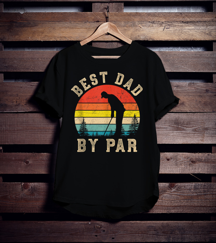 Best Dad By Par Daddy Golf Lover Golfer Retro Vintage Sunset T-Shirt
