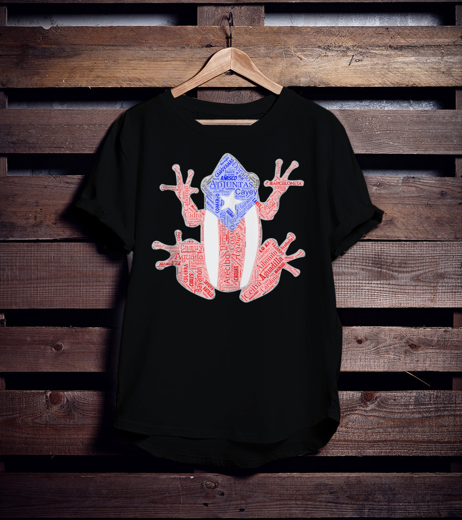 Coqui Taino Puerto Rico Cities Boricua Flag Adjuntas Aguadilla Arecibo Barceloneta Caguas Cayey Ceiba Cidra Coamo Guayama Manati Morovis Yauco T-Shirt