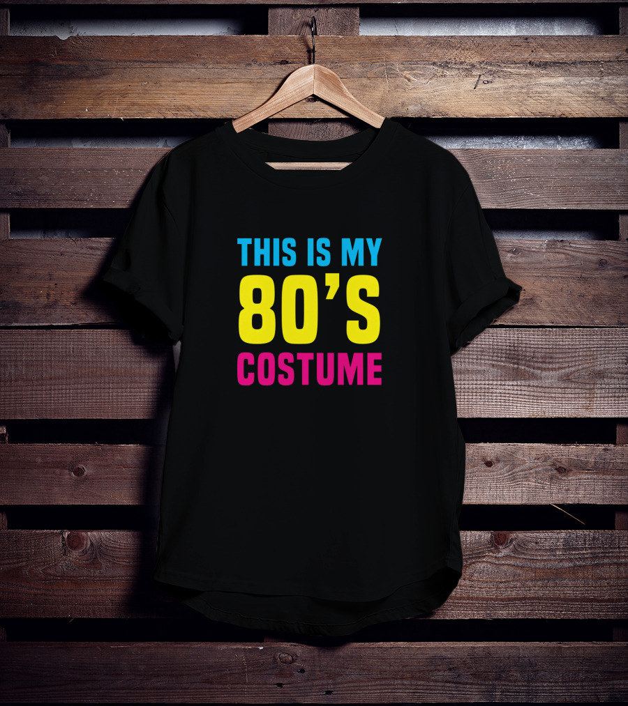 This Is My 80's Costume Funny Halloween T-Shirt