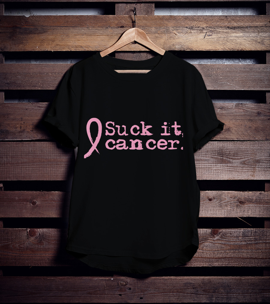 Suck It Cancer Breast Cancer Awareness Pink T-Shirt