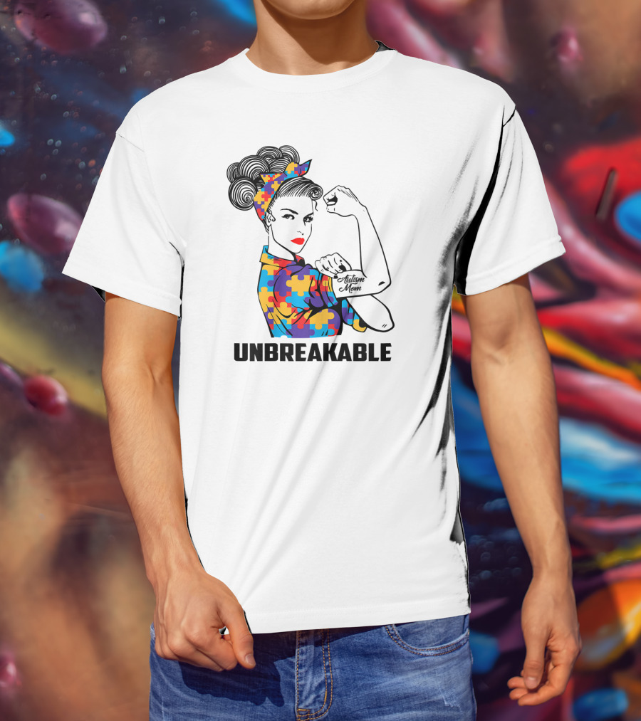 Unbreakable Autism Mom Awareness Autistic Parents T-Shirt
