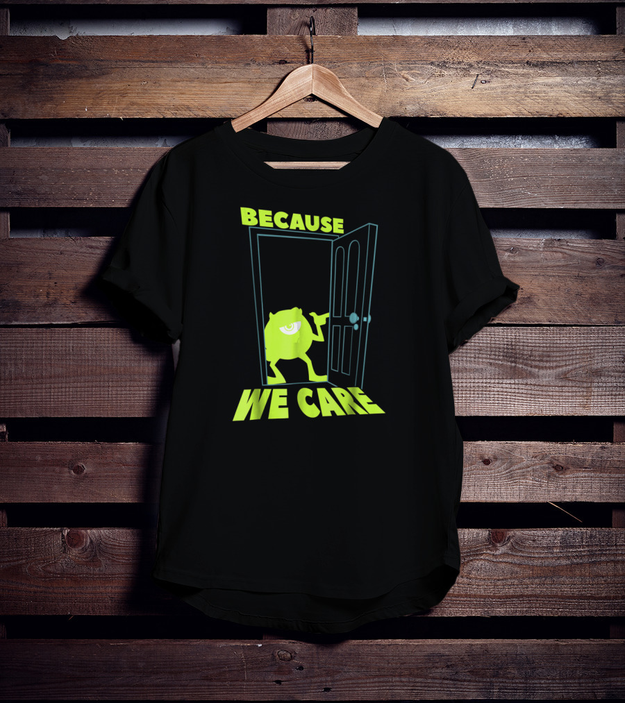 Disney Pixar Monsters Inc. Mike Because We Care Doorway T-Shirt
