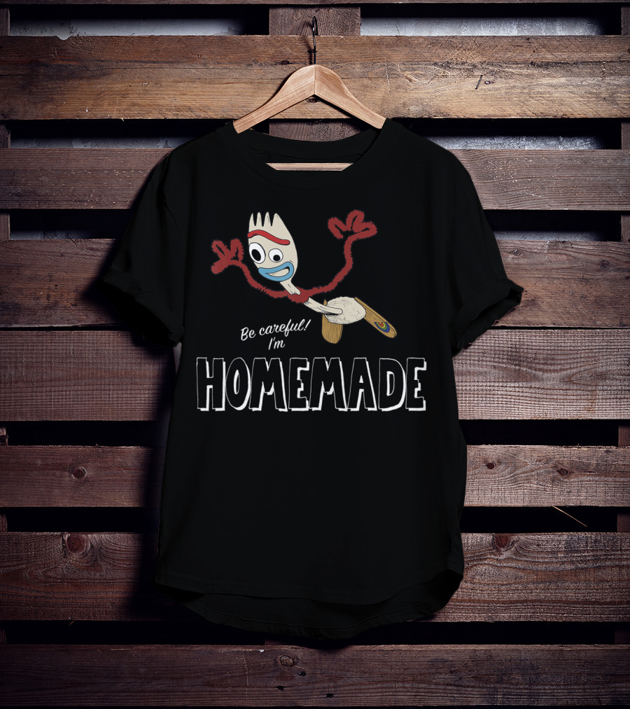 Disney Pixar Toy Story 4 Forky Be Careful I'm Homemade Character T-Shirt