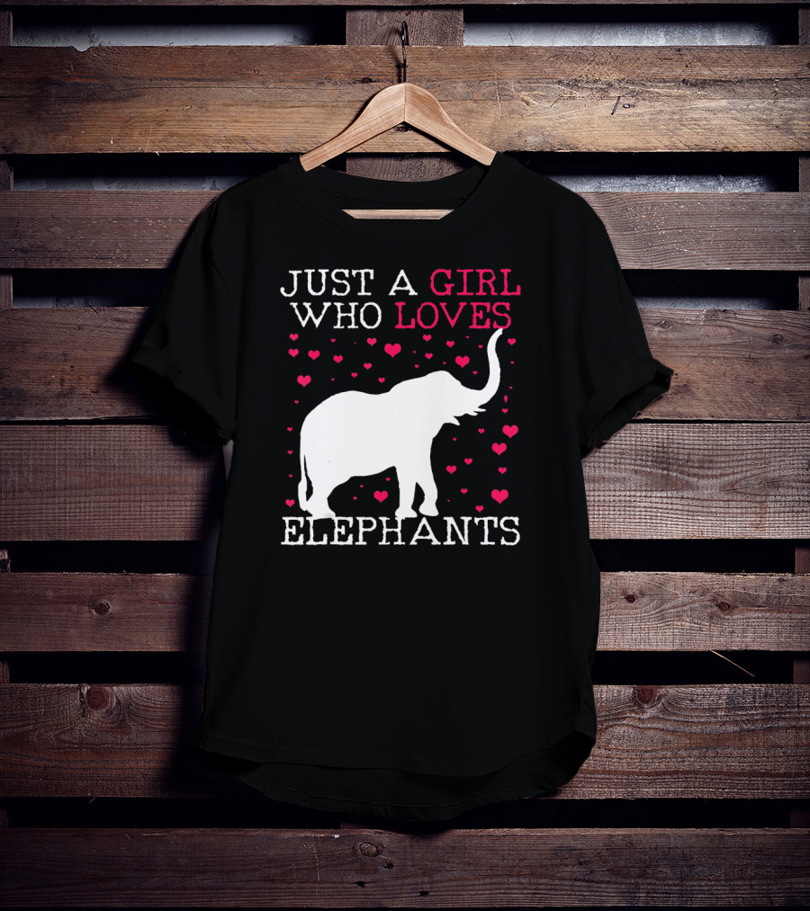 Just A Girl Who Loves Elephants T-Shirt