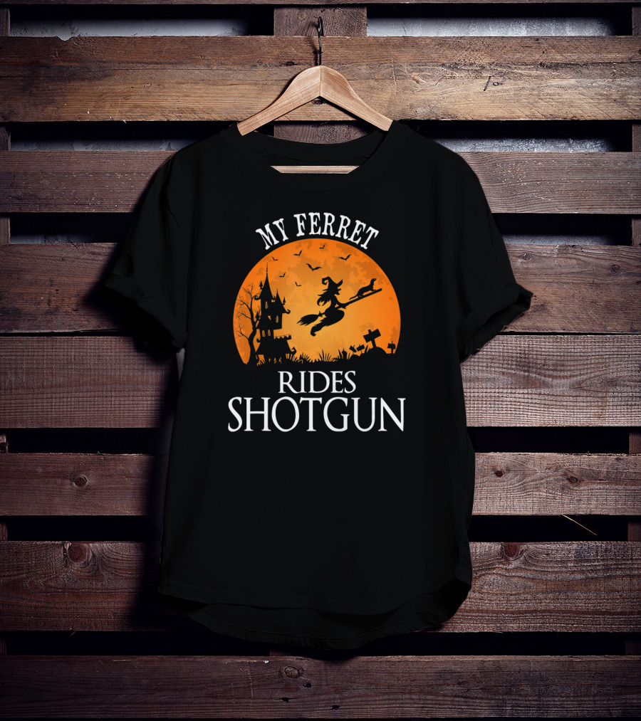 My Ferret Rides Shotgun Halloween Party T-Shirt