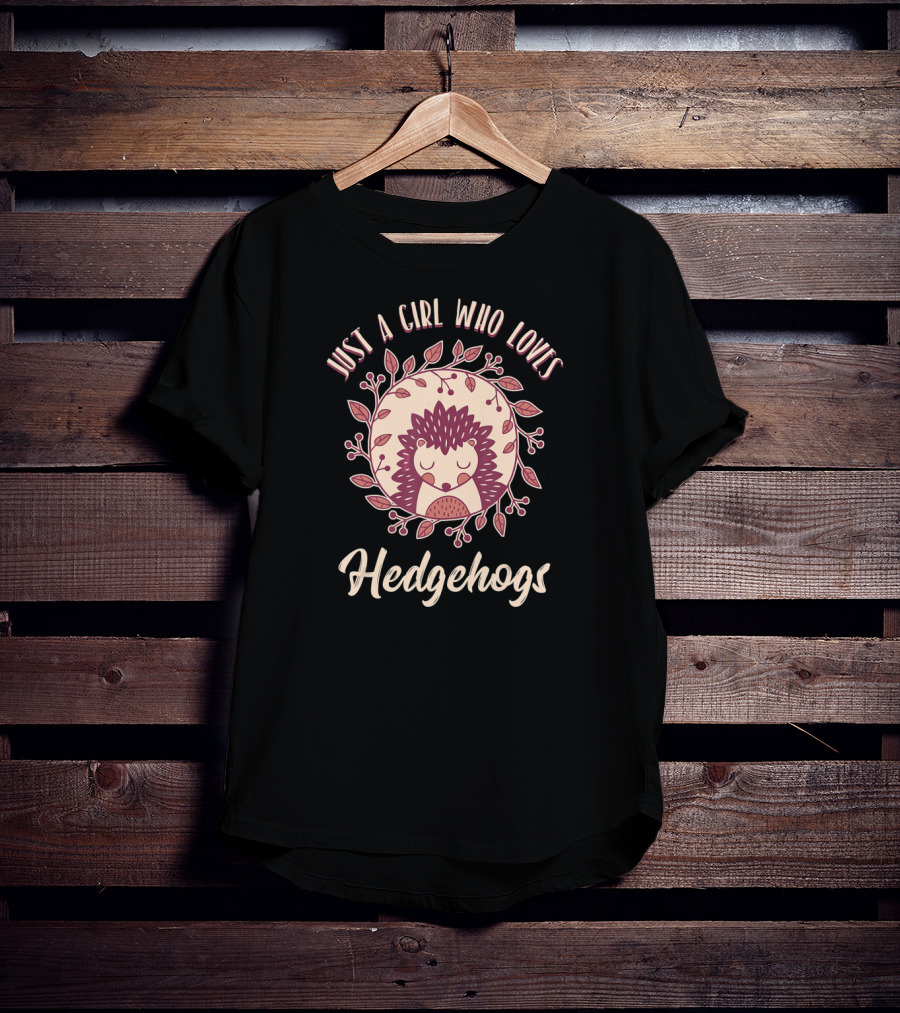 Just A Girl Who Loves Hedgehogs Cute Hedgehog Floral T-Shirt