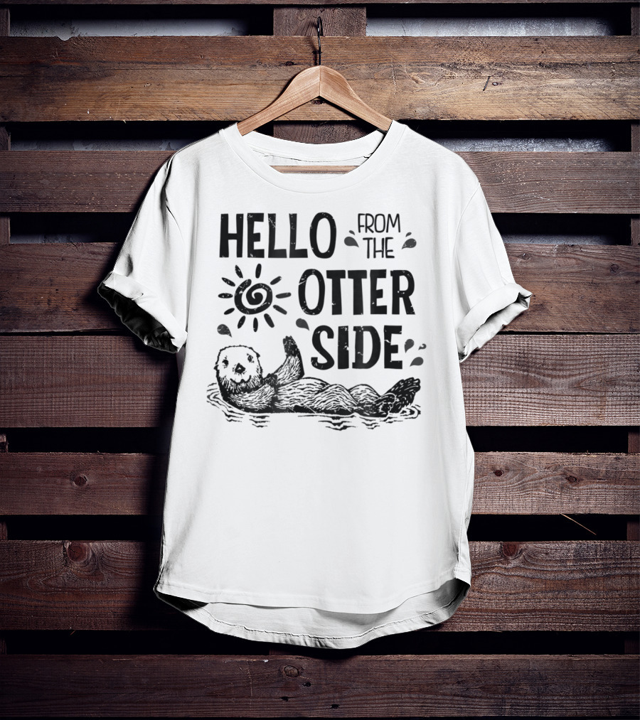 True Life Tees Hello From The Otter Side Otter Playful Sunburst T-Shirt