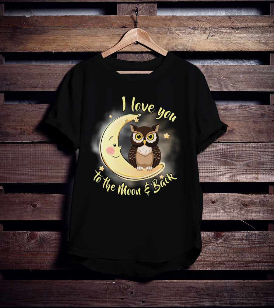 I Love You To The Moon And Back Owl On Smiling Clown Moon With Stars T-Shirt