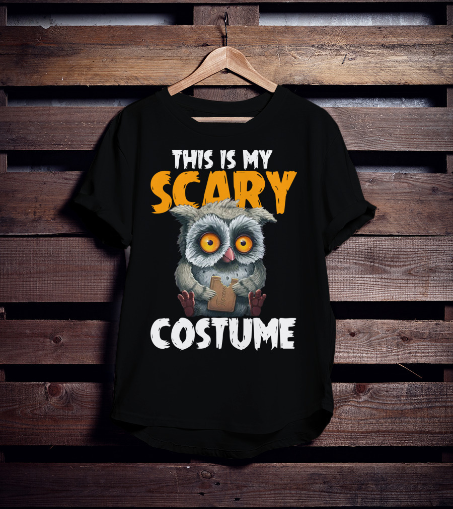 This Is My Scary Costume Owl With Chocolate T-Shirt