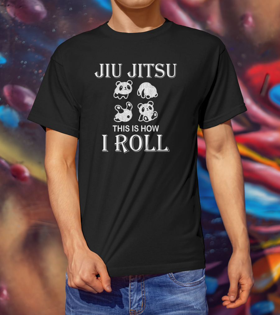 Jiu Jitsu Panda This Is How I Roll BJJ Playful T-Shirt