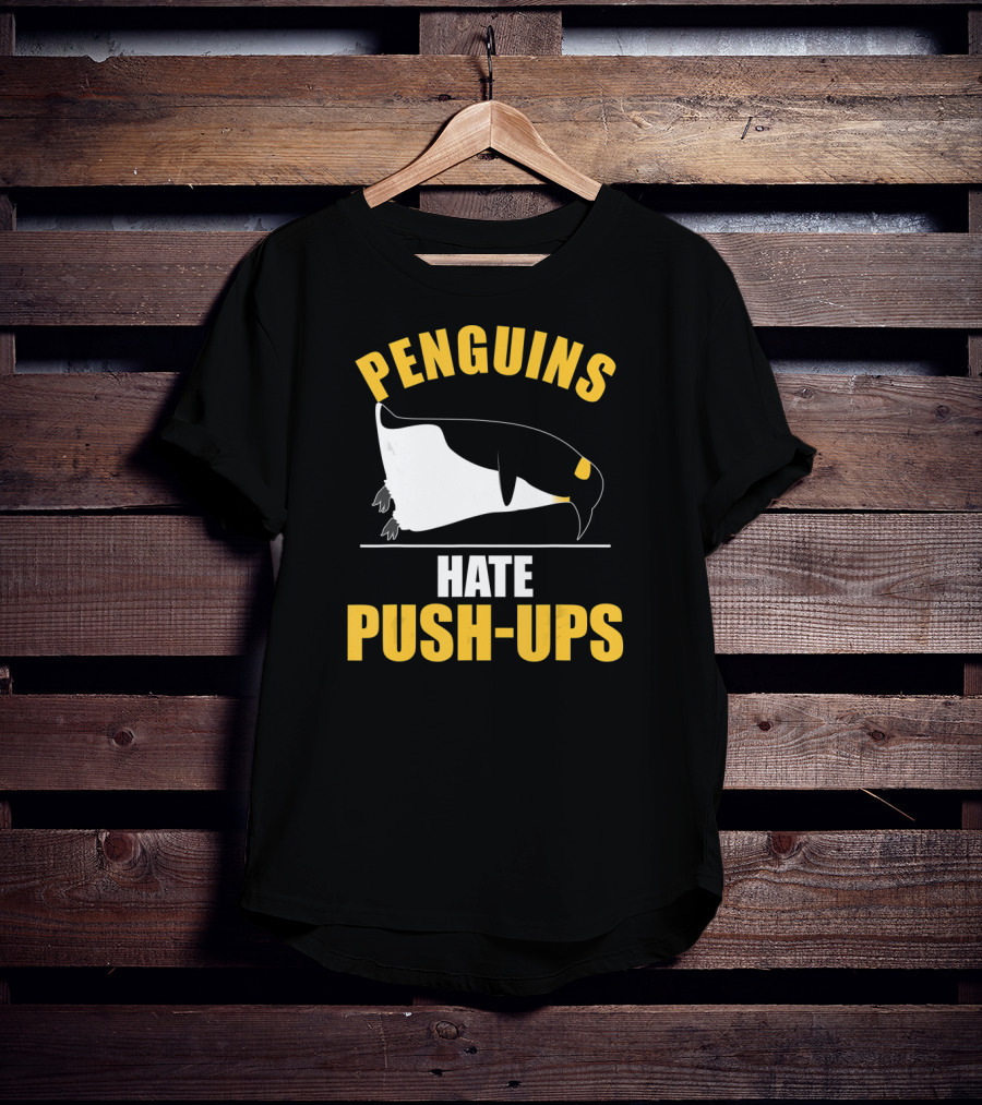 Penguins Hate Push-Ups Workout Sport Penguin T-Shirt
