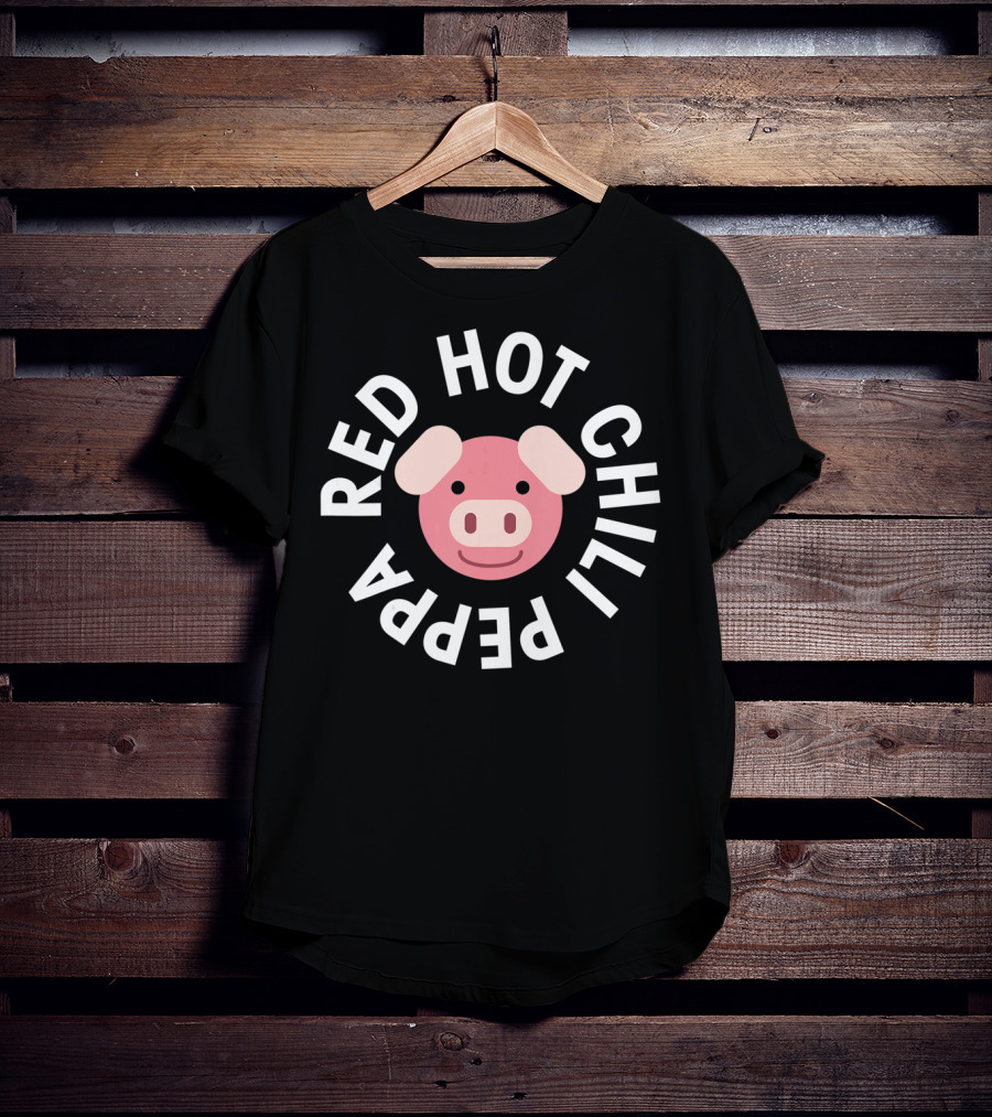 Red Hot Chili Peppa Oink Funny Pink Pig T-Shirt
