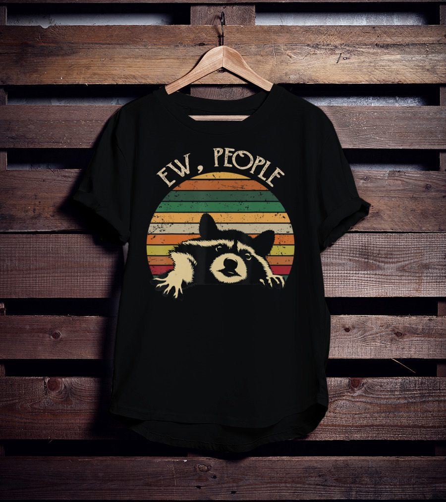 Retro Vintage Ew People Raccoon Lover T-Shirt