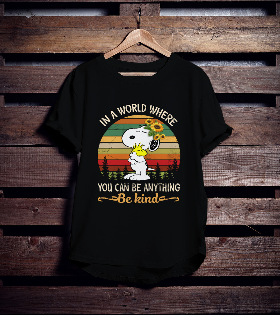 In A World Where You Can Be Anything Be Kind Snoopy Peanuts Vintage Retro Sunflowers T-Shirt