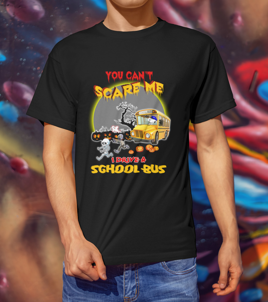 You Can't Scare Me I Drive A School Bus Halloween Snoopy The Peanuts Movie T-Shirt