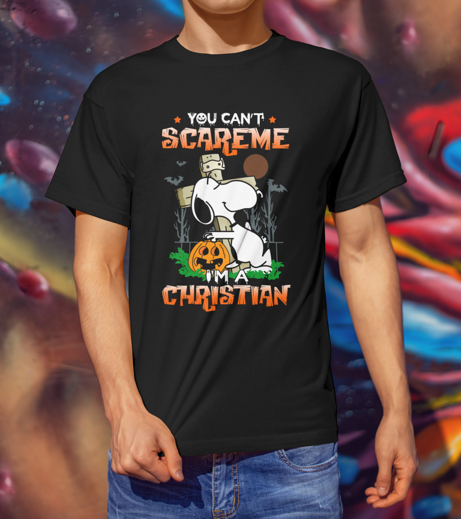 You Can't Scare Me I'm A Christian Snoopy Halloween Peanuts Movie T-Shirt