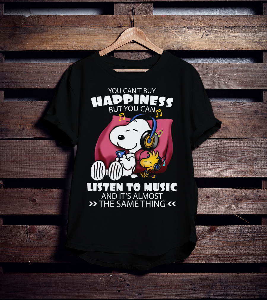 You Can't Buy Happiness But You Can Listen To Music It's Almost The Same Thing Snoopy Woodstock Relaxing Pillow T-Shirt