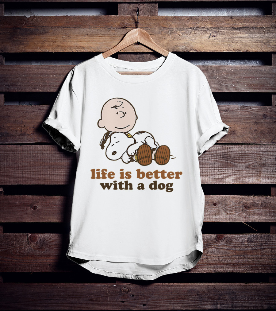Life Is Better With A Dog Snoopy Charlie Brown Peanuts T-Shirt