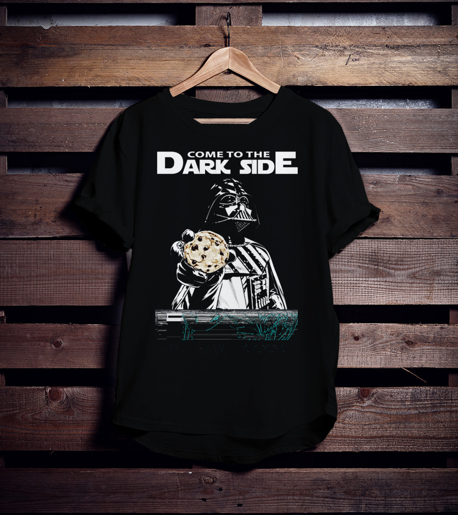 Come To The Dark Side We Have Cookies Darth Vader T-Shirt