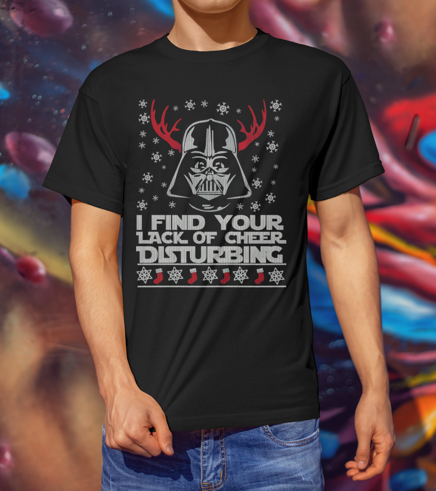 Darth Vader Ugly Christmas Sweater I Find Your Lack Of Cheer Disturbing Star Wars Snowflakes Reindeer Antlers T-Shirt