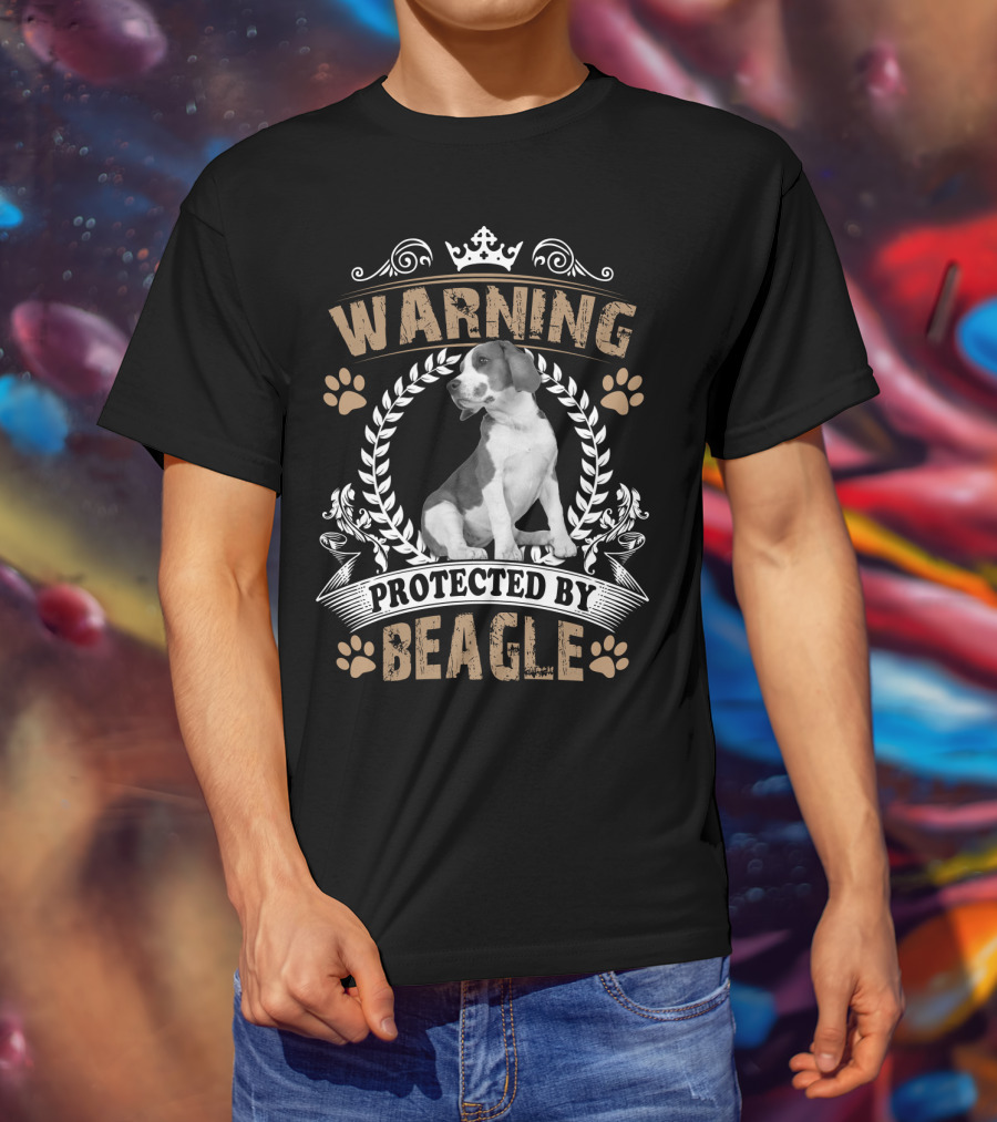 Warning Protected By Beagle Dog With Crown And Laurel Wreath T-Shirt