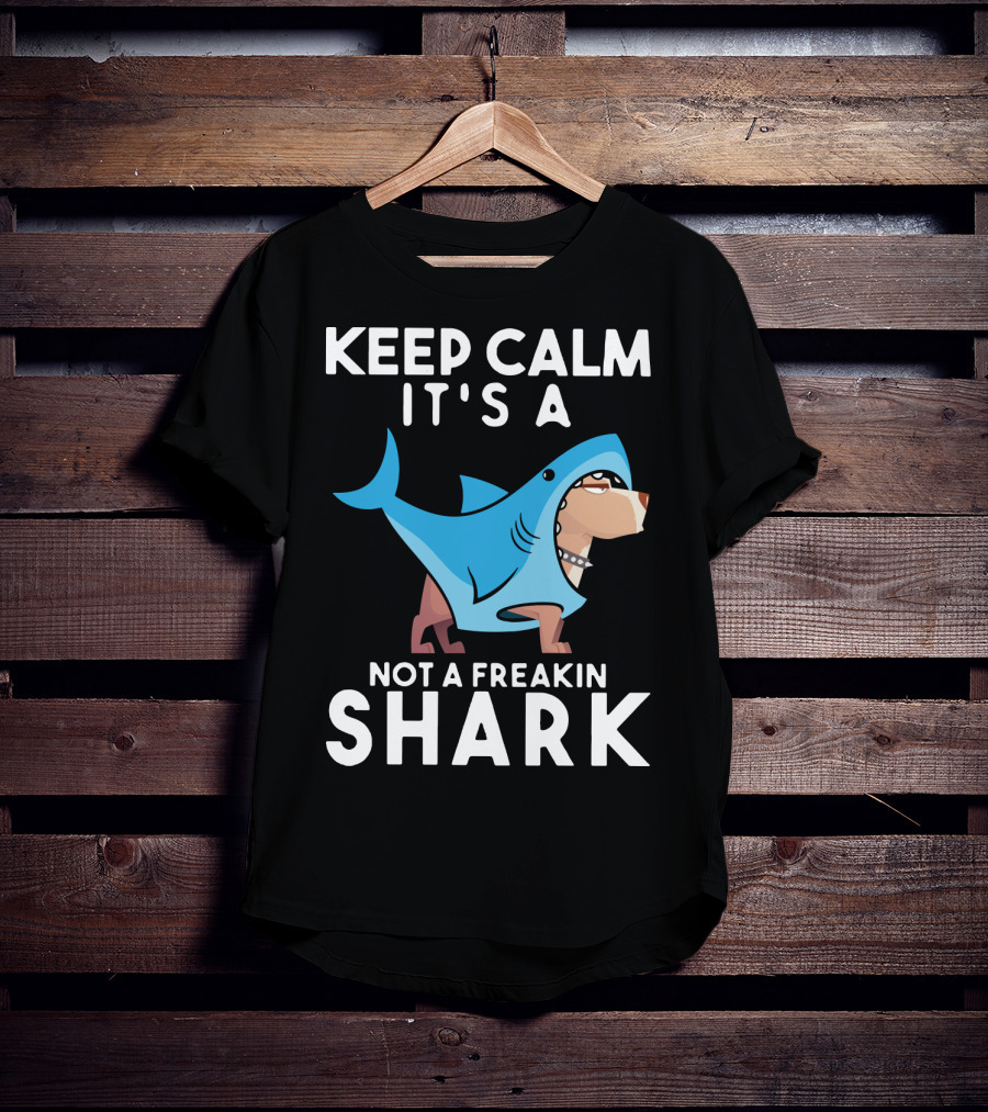 Keep Calm It's A Cane Corso Not A Freakin Shark T-Shirt