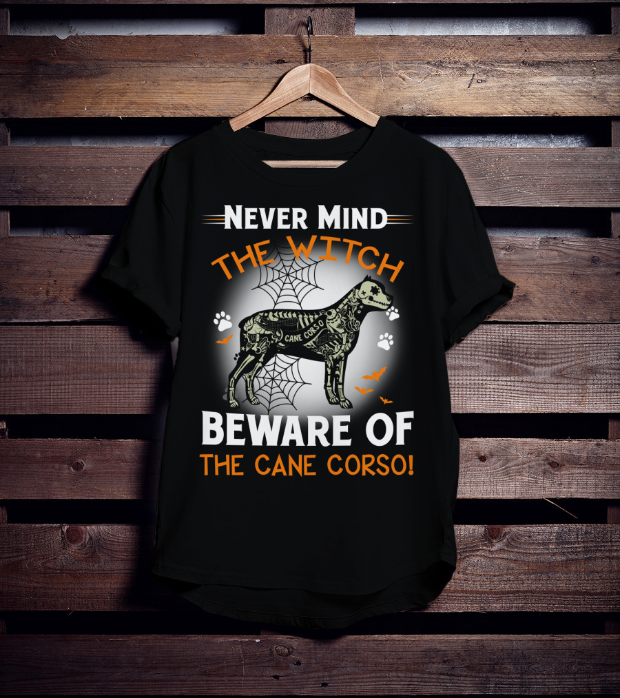 Never Mind The Witch Beware Of The Cane Corso Halloween Dog Spiderwebs Bats Paw Prints T-Shirt