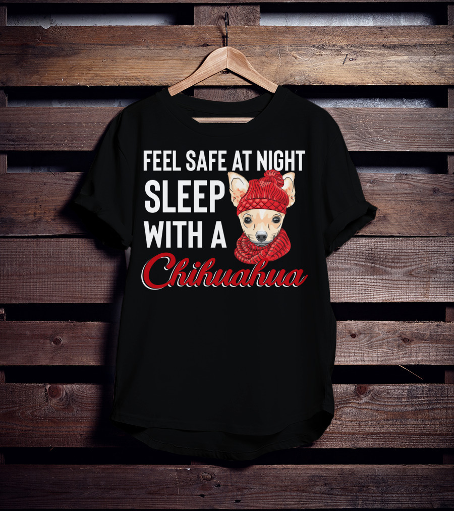 Feel Safe At Night Sleep With A Chihuahua Wearing Cozy Red Knitted Hat And Scarf T-Shirt