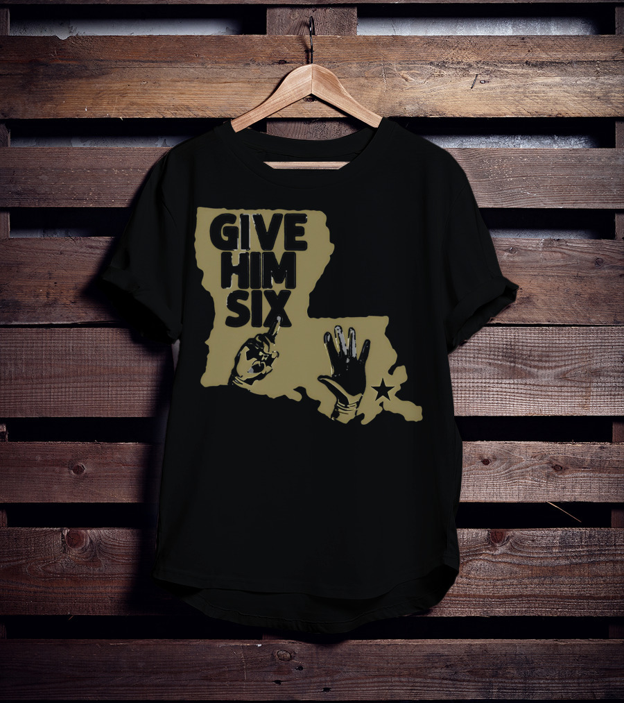 Give Him Six Louisiana Map With Football Gloves Star T-Shirt